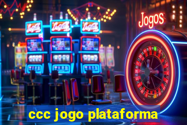 ccc jogo plataforma